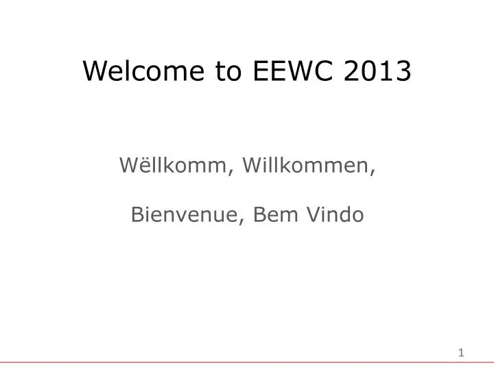 welcome to eewc 2013