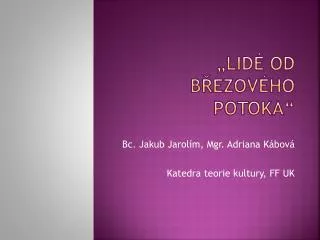 lid od b ezov ho potoka
