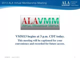 VMM13 begins at 3 p.m. CDT today.