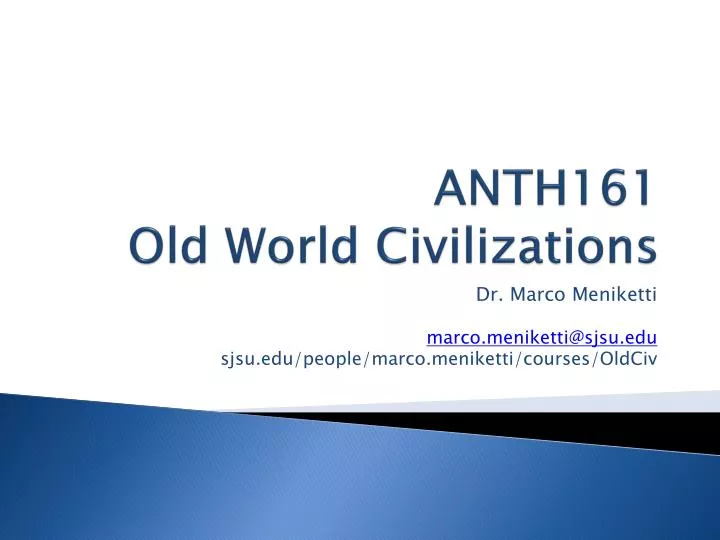 anth161 old world civilizations