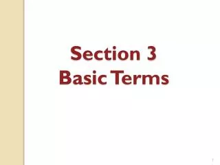Section 3 Basic Terms