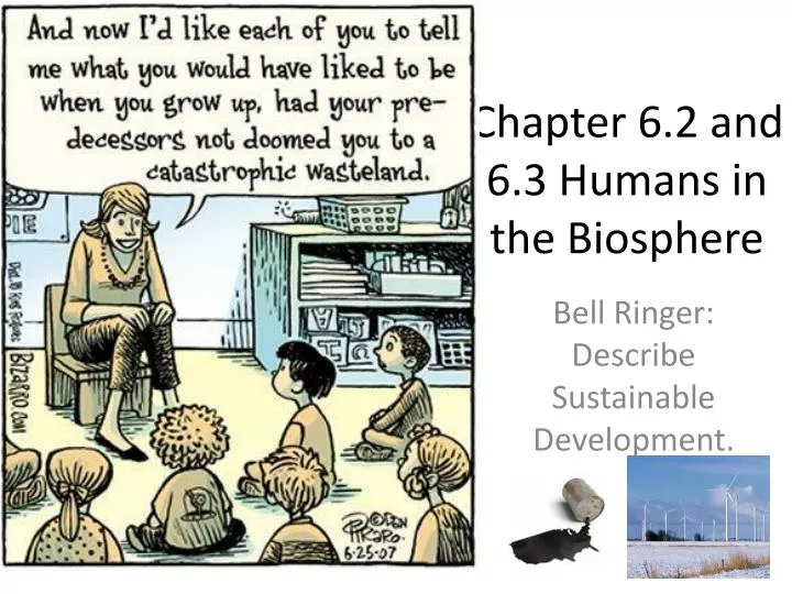 chapter 6 2 and 6 3 humans in the biosphere