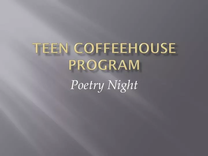 teen coffeehouse program