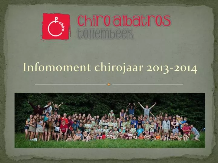 infomoment chirojaar 2013 2014