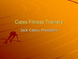 Cates Fitness Trainers