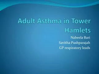 Adult Asthma in Tower Hamlets