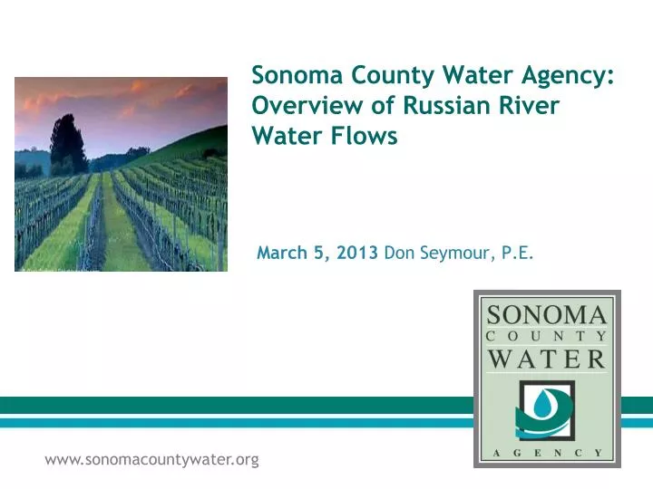 sonoma county water agency overview of russian river water flows