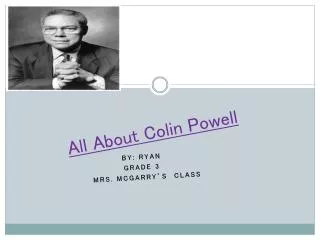 All About Colin Powell