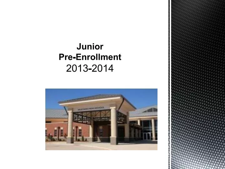 junior pre enrollment 2013 2014