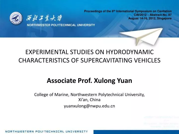experimental studies on hydrodynamic characteristics of supercavitating vehicles