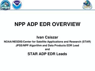 NPP ADP EDR OVERVIEW