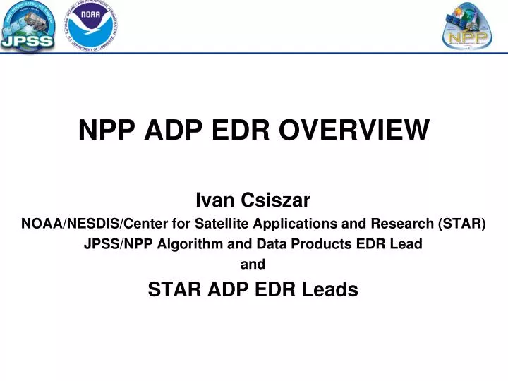 npp adp edr overview