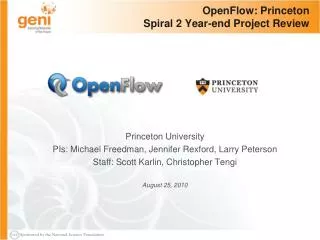 OpenFlow: Princeton Spiral 2 Year-end Project Review