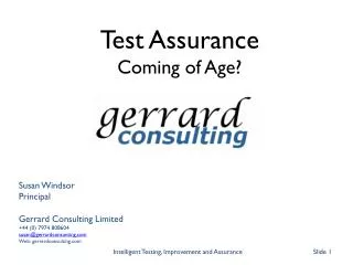 Susan Windsor Principal Gerrard Consulting Limited +44 (0) 7974 808604 susan@gerrardconsunting