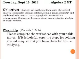 Tuesday, Sept 10, 2013	 Algebra 2 GT