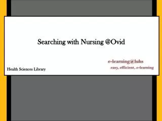 Searching with Nursing @Ovid