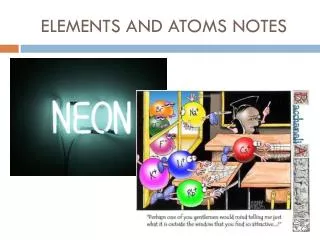 ELEMENTS AND ATOMS NOTES