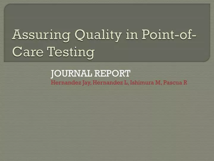 assuring quality in point of care testing