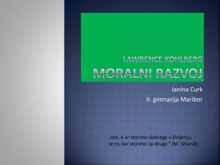 lawrence kohlberg moralni razvoj