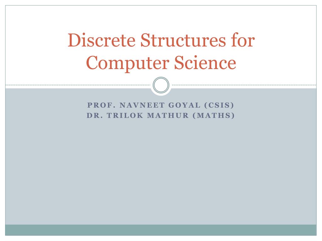 PPT - Discrete Structures for Computer Science PowerPoint Presentation ...