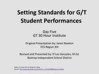 Setting Standards for G/T Student Performances