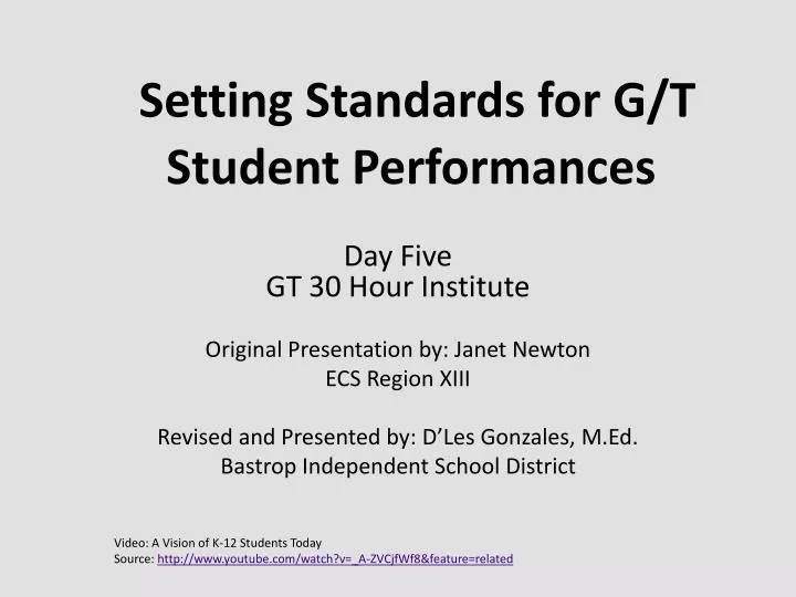 setting standards for g t student performances