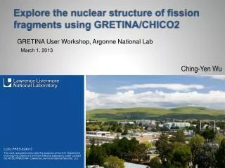 Explore the nuclear structure of fission fragments using GRETINA/CHICO2
