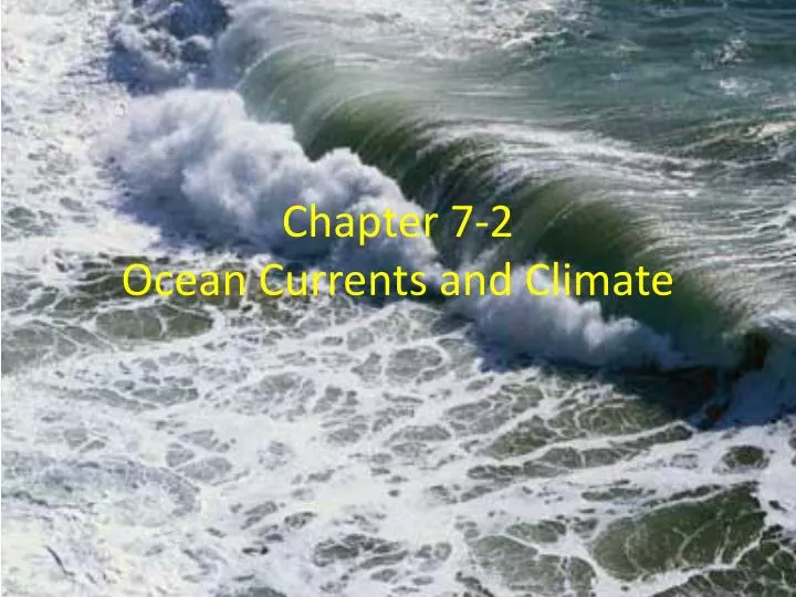 chapter 7 2 ocean currents and climate