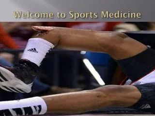 Welcome to Sports Medicine