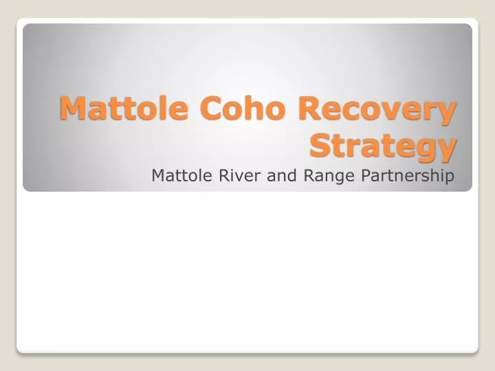 mattole coho recovery strategy