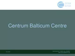 Centrum Balticum Centre