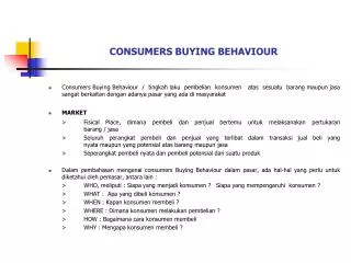 CONSUMERS BUYING BEHAVIOUR