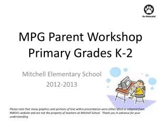 MPG Parent Workshop Primary Grades K-2