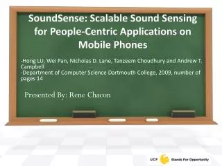 SoundSense : Scalable Sound Sensing for People-Centric Applications on Mobile Phones