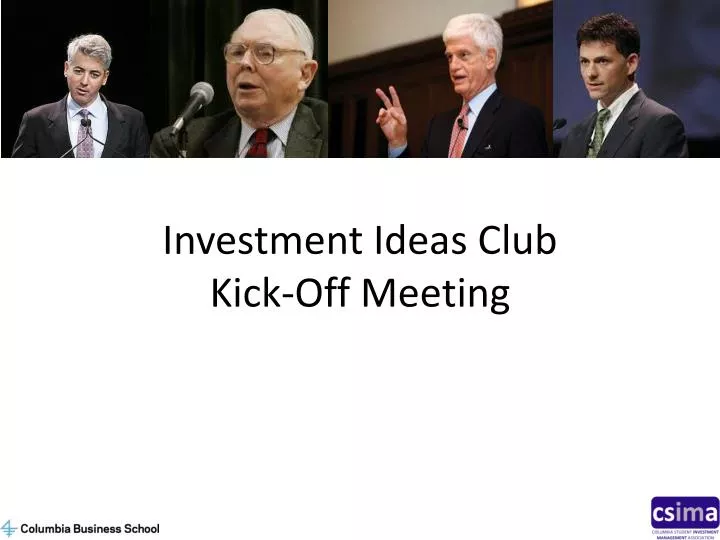 investment ideas club kick off meeting