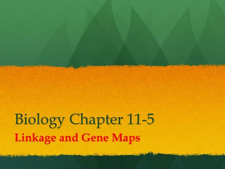 biology chapter 11 5