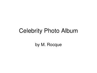Celebrity Photo Album