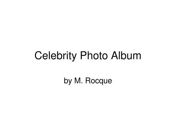 celebrity photo album