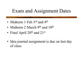 Exam and Assignment Dates