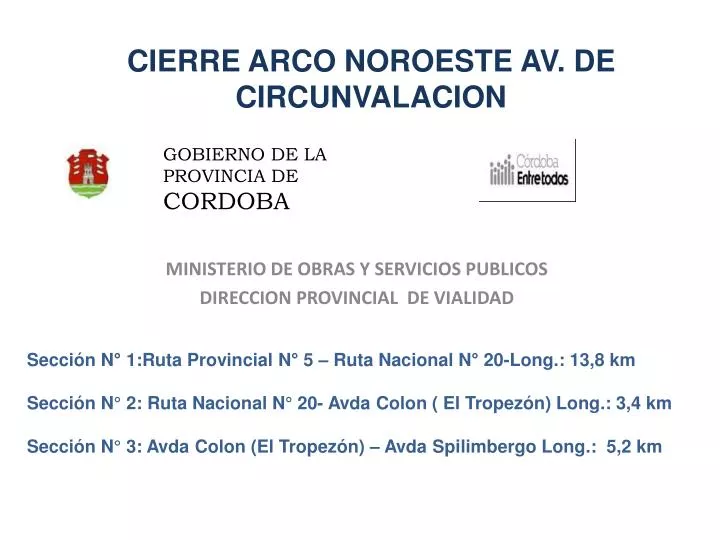 cierre arco noroeste av de circunvalacion