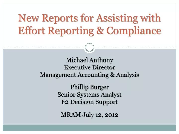 new reports for assisting with effort reporting compliance