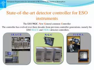 State-of-the-art detector controller for ESO instruments