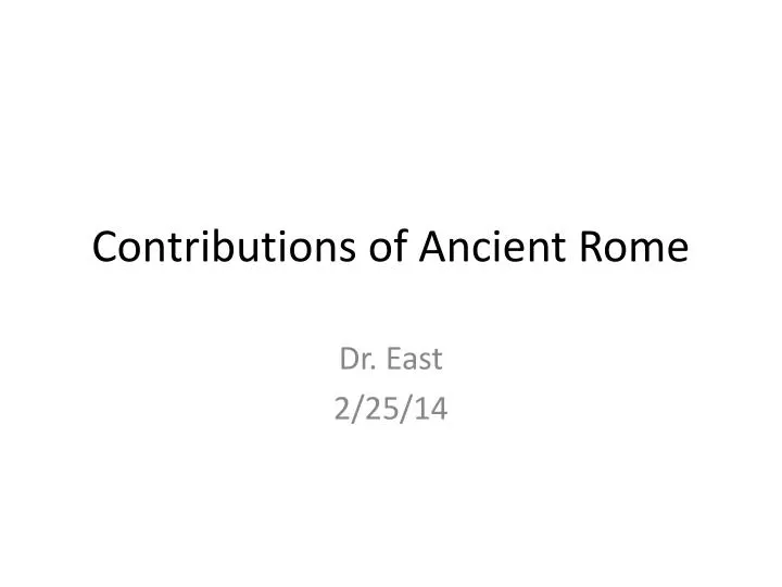 contributions of ancient rome