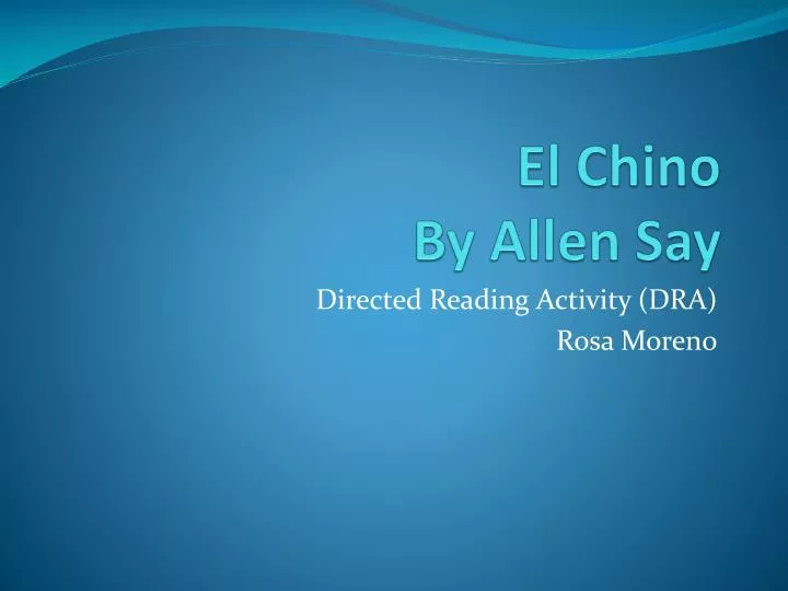 el chino by allen say