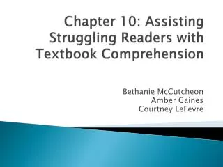 Chapter 10: Assisting Struggling Readers with Textbook Comprehension