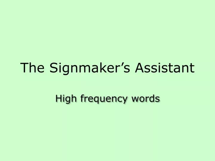 the signmaker s assistant