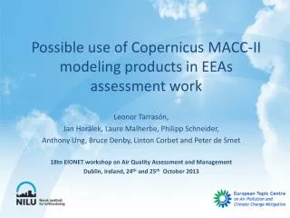 Possible use of Copernicus MACC-II modeling products in EEAs assessment work