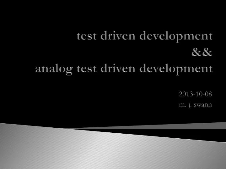 test driven development analog test driven development