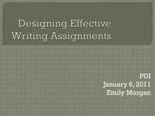 Designing Effective Writing Assignments