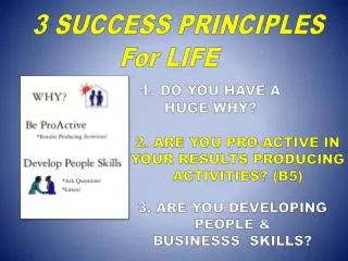 3 SUCCESS PRINCIPLES For LIFE